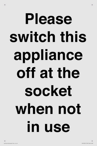 Please switch this appliance off at the socket when not in use